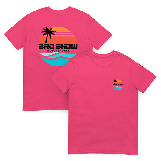 Bro Show Motorsports Unisex T-Shirt - Pink